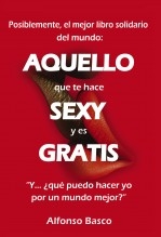 Libro AQUELLO que te hace SEXY y es GRATIS, autor Basco, Alfonso