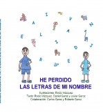 Libro He perdido las letras de mi nombre, autor rdegaroz