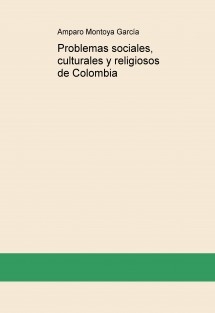 Problemas sociales, culturales y religiosos de Colombia