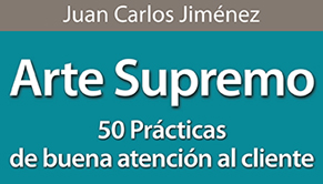 Arte Supremo. 50 Prácticas de buena atención al cliente