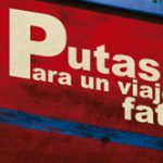 Putas para un viajero fatal