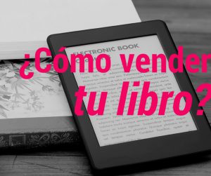 Cómo vender tu libro 