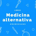 Cuatro libros de medicina alternativa