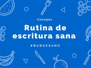 Una rutina de escritura sana ¿quieres intentar?