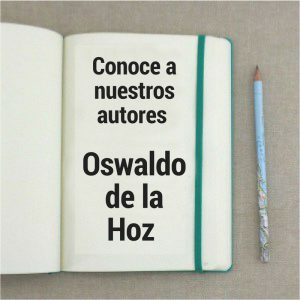 EL SABIO MÁS GRANDE DEL UNIVERSO, DE OSWALDO DE LA HOZ