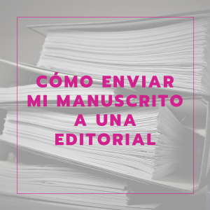 enviar tu manuscrito a una editorial -Bubok