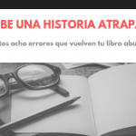 Ocho lugares comunes que hacen tu libro aburrido