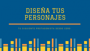 Crear personajes: diseña a tu próximo protagonista