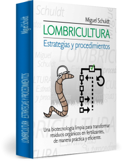 Libro Lombricultura - Estrategias y procedimientos, autor Miguel Schuldt