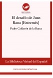 El desafío de Juan Rana [Entremés]