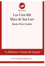 Libro Los Cien Mil Hijos de San Luis, autor Biblioteca Virtual Miguel de Cervantes