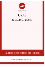 Libro Cádiz, autor Biblioteca Virtual Miguel de Cervantes Libro Cádiz, autor Biblioteca Virtual Miguel de Cervantes