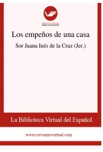 Los empeños de una casa