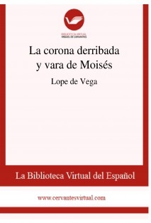 La corona derribada y vara de Moisés