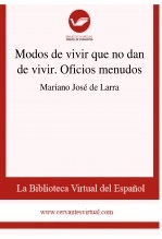 Libro Modos de vivir que no dan de vivir. Oficios menudos, autor Biblioteca Virtual Miguel de Cervantes Libro Modos de vivir que no dan de vivir. Oficios menudos, autor Biblioteca Virtual Miguel de Cervantes