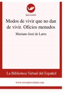Modos de vivir que no dan de vivir. Oficios menudos