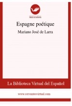 Libro Espagne poétique, autor Biblioteca Virtual Miguel de Cervantes Libro Espagne poétique, autor Biblioteca Virtual Miguel de Cervantes