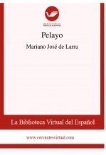 Libro Pelayo, autor Biblioteca Virtual Miguel de Cervantes