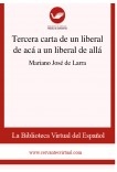 Tercera carta de un liberal de acá a un liberal de allá