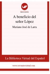 A beneficio del señor López