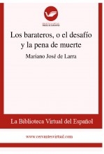 Libro Los barateros, o el desafío y la pena de muerte, autor Biblioteca Virtual Miguel de Cervantes