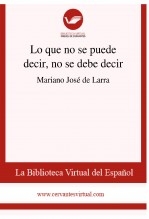 Libro Lo que no se puede decir, no se debe decir, autor Biblioteca Virtual Miguel de Cervantes