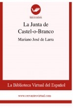 Libro La Junta de Castel-o-Branco, autor Biblioteca Virtual Miguel de Cervantes