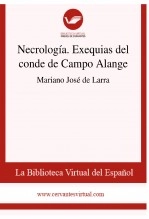 Libro Necrología. Exequias del conde de Campo Alange, autor Biblioteca Virtual Miguel de Cervantes Libro Necrología. Exequias del conde de Campo Alange, autor Biblioteca Virtual Miguel de Cervantes