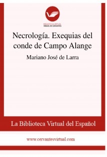 Necrología. Exequias del conde de Campo Alange