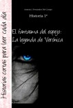 El fantasma del espejo: La leyenda de Verónica El fantasma del espejo: La leyenda de Verónica