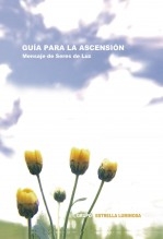 Guía para la Ascensión Guía para la Ascensión