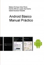 Android Básico - Manual Práctico Android Básico - Manual Práctico