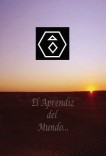 El Aprendiz del Mundo...