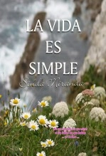 Libro La vida es simple, autor Sinda Miranda Libro La vida es simple, autor Sinda Miranda