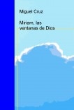 Miriam, las ventanas de Dios