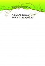 Libro GUÍA DEL IDIOMA FINÉS. NIVEL BÁSICO., autor pixels Libro GUÍA DEL IDIOMA FINÉS. NIVEL BÁSICO., autor pixels