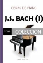 Libro Obras para Piano de J.S. Bach (I), autor pixels Libro Obras para Piano de J.S. Bach (I), autor pixels