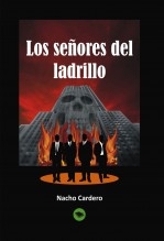 Libro Los señores del ladrillo, autor ncardero