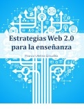 Estrategias web 2.0 para la enseñanza.
