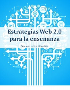 Estrategias web 2.0 para la enseñanza.