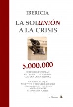 IBERICIA, LA "SOLUNIÓN" A LA CRISIS IBERICIA, LA "SOLUNIÓN" A LA CRISIS