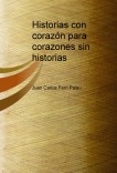 Historias con corazón para corazones sin historias Historias con corazón para corazones sin historias