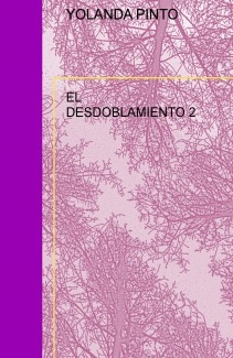 EL DESDOBLAMIENTO 2