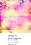 Revista Literaria Palabras Indiscretas (RLPI) N.3, Junio de 2011 Revista Literaria Palabras Indiscretas (RLPI) N.3, Junio de 2011