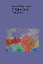 Libro El Reino de las Amapolas, autor marinamunoz Libro El Reino de las Amapolas, autor marinamunoz