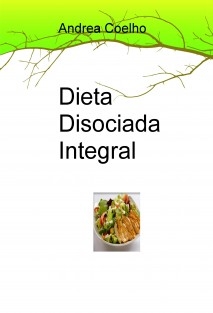 Dieta Disociada Integral