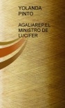 AGALIAREP, EL MINISTRO DE LUCIFER