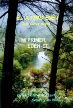 Libro MI PRIMER EDÉN - II, autor José Gómez Muñoz Libro MI PRIMER EDÉN - II, autor José Gómez Muñoz