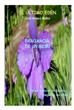 Libro FRAGANCIA DE UN BESO, autor José Gómez Muñoz Libro FRAGANCIA DE UN BESO, autor José Gómez Muñoz
