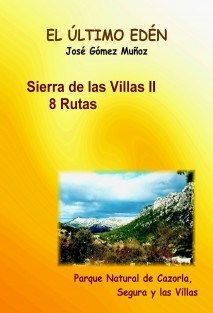 SIERRA DE LAS CUATRO VILLAS -II // 8 rutas